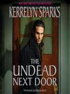 Cover image for The Undead Next Door